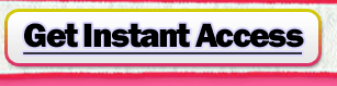 Get Instant Access